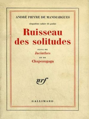 cover image of Ruisseau des solitudes / Jacinthes /Chapeaugaga
